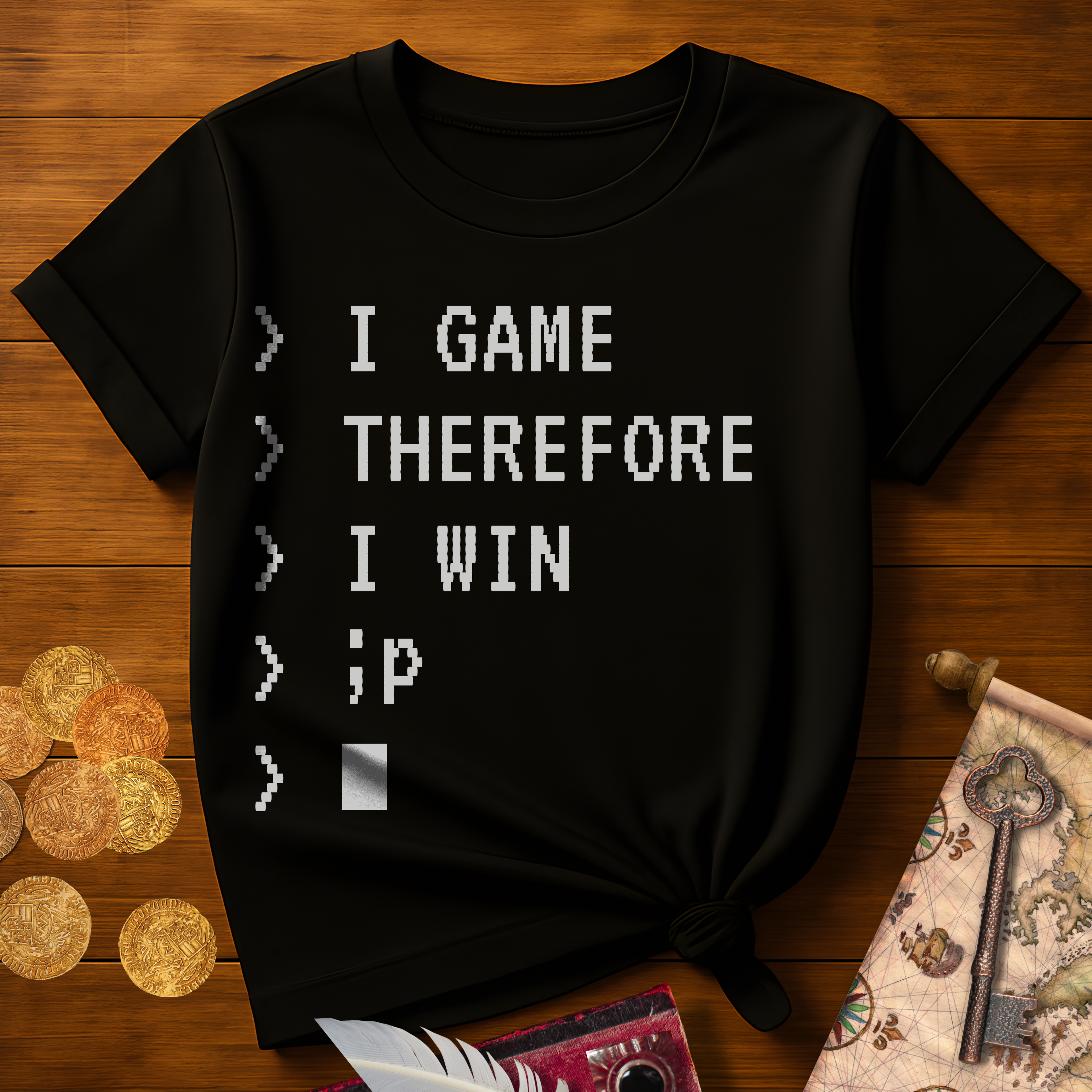 I Game Therefore T-Shirt