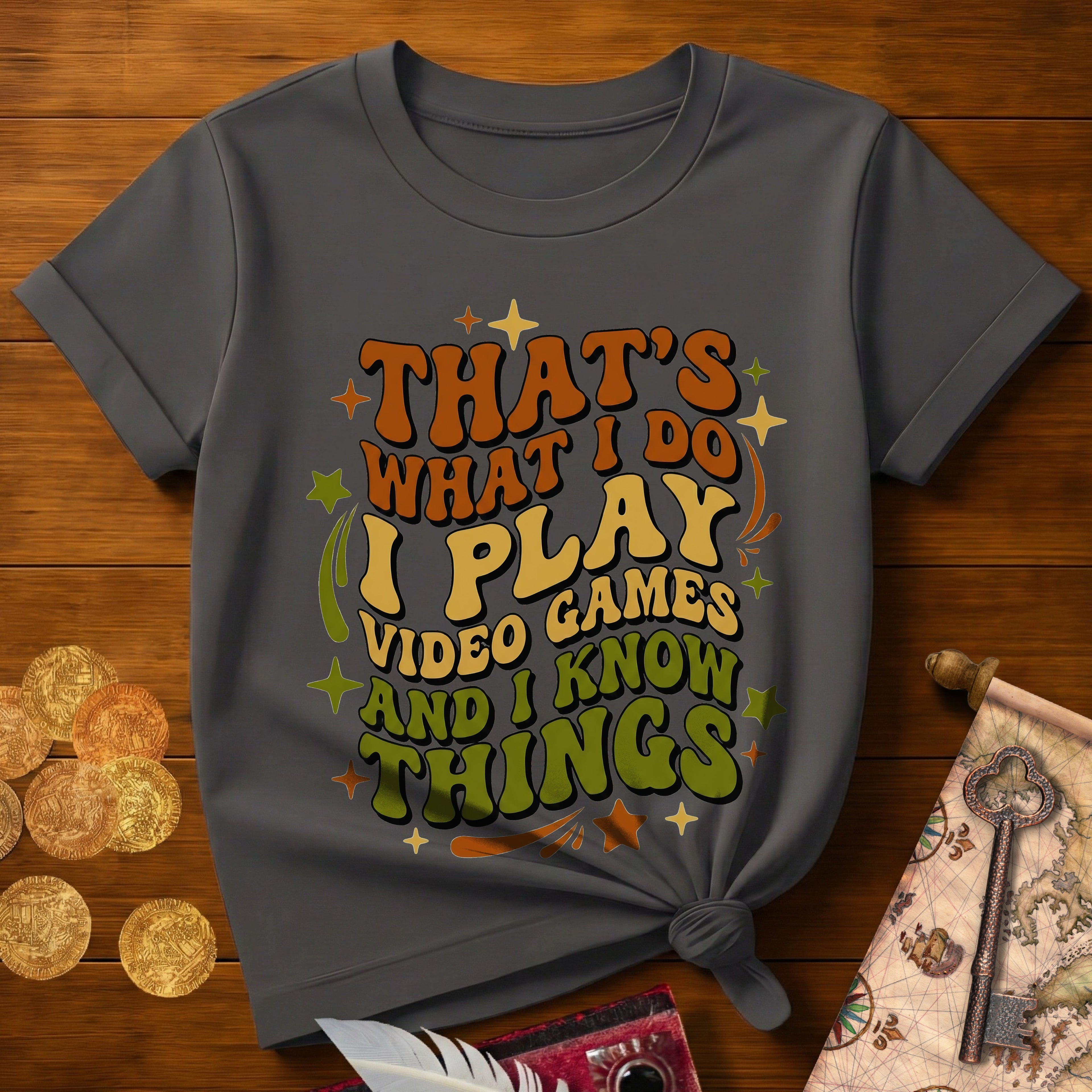 That's What I Do T-Shirt