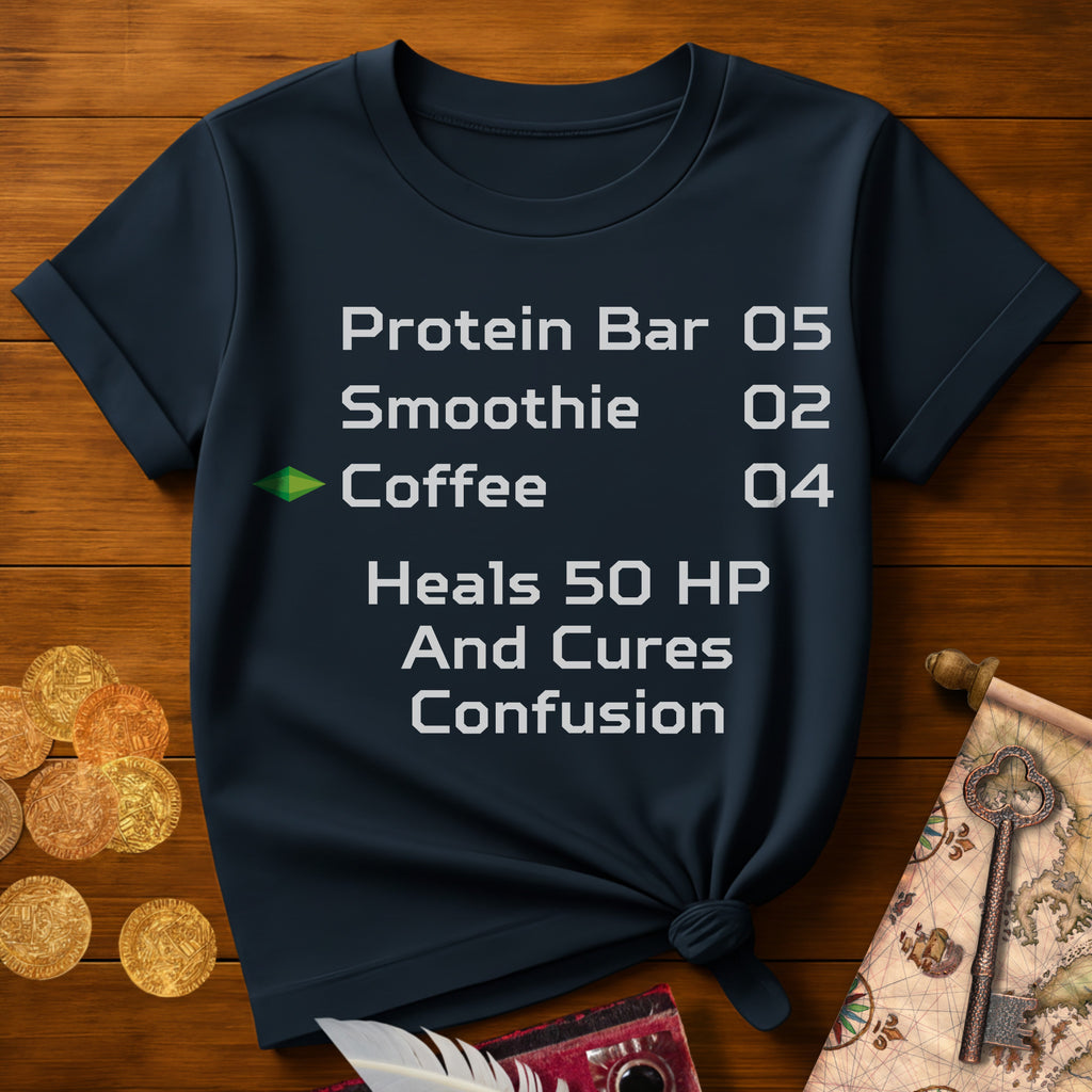 Coffee +50 HP T-Shirt