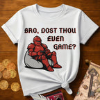 Bro Dost Thou T-Shirt