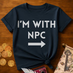 I'm With NPC T-Shirt