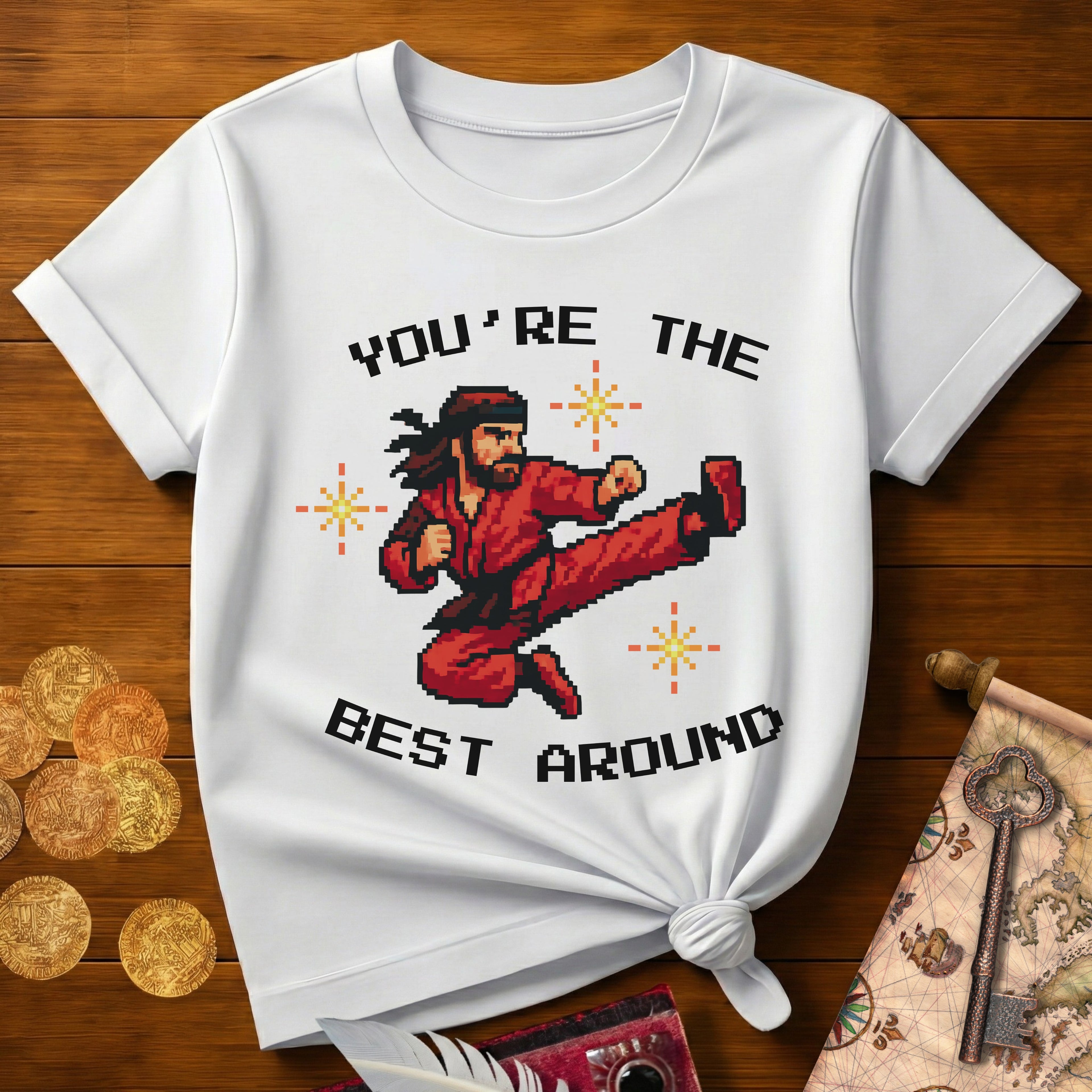 You're The Best Around T-Shirt