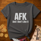 AFK T-Shirt