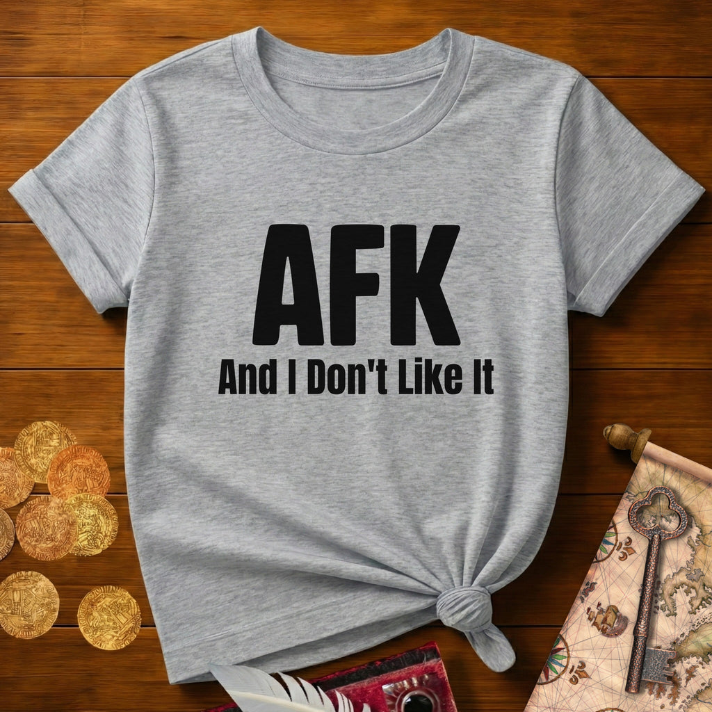 AFK T-Shirt