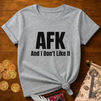 AFK T-Shirt