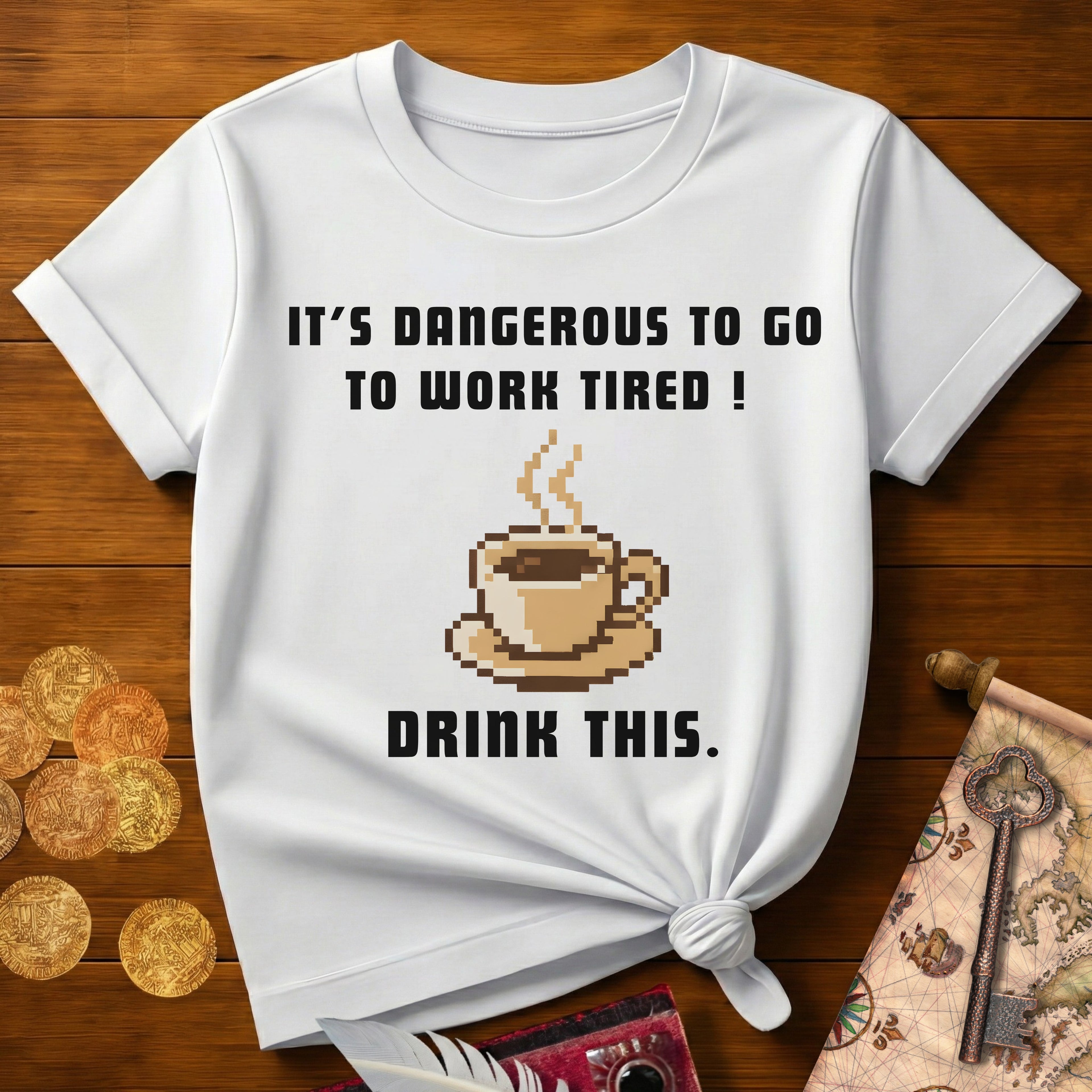 It's Dangerous T-Shirt