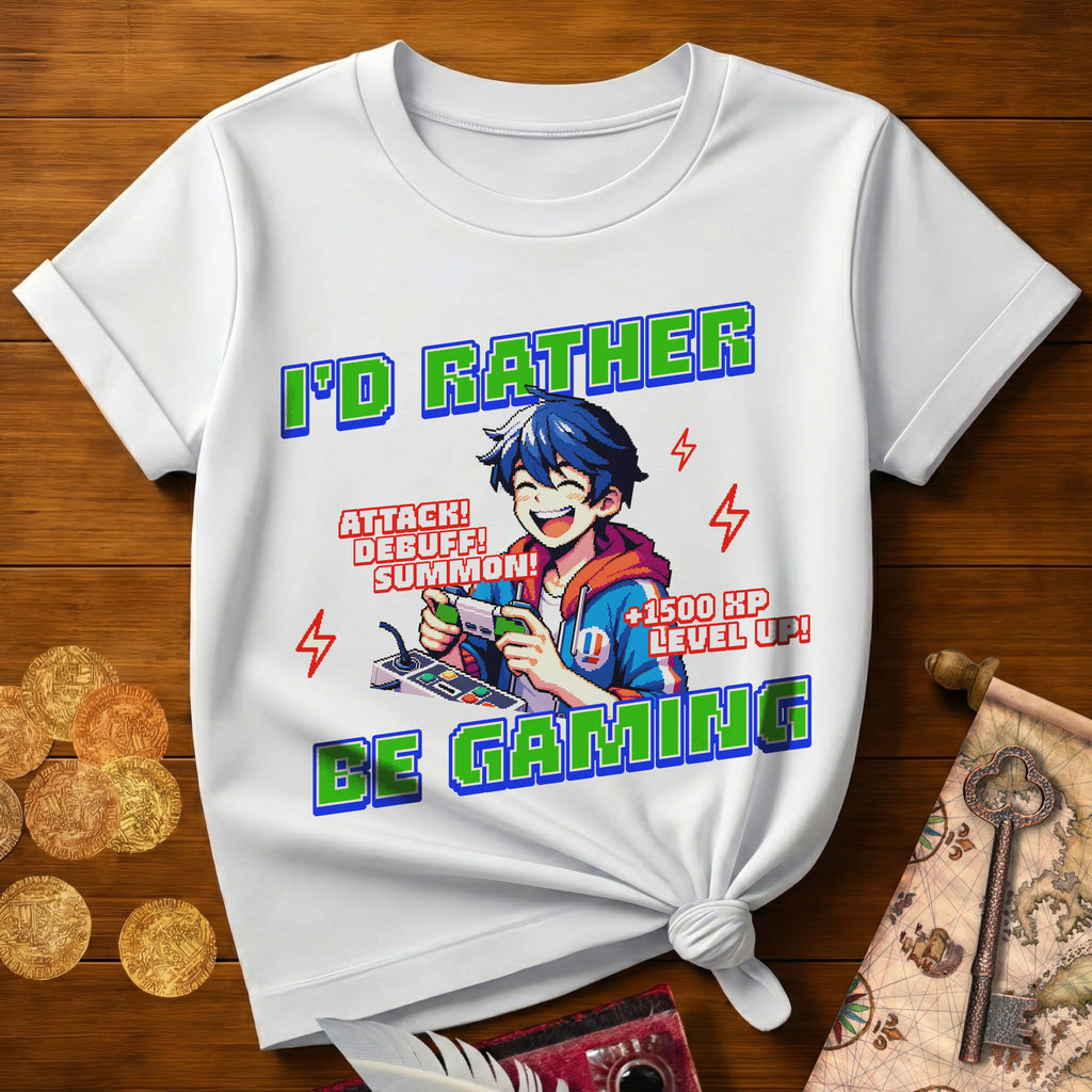 I'd Rather Be Gaming T-Shirt