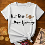 But First Coffee T-Shirt